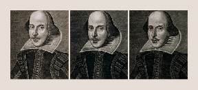 triple portrait of
Shakespeare