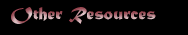 Other Resources
