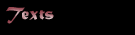 Texts
